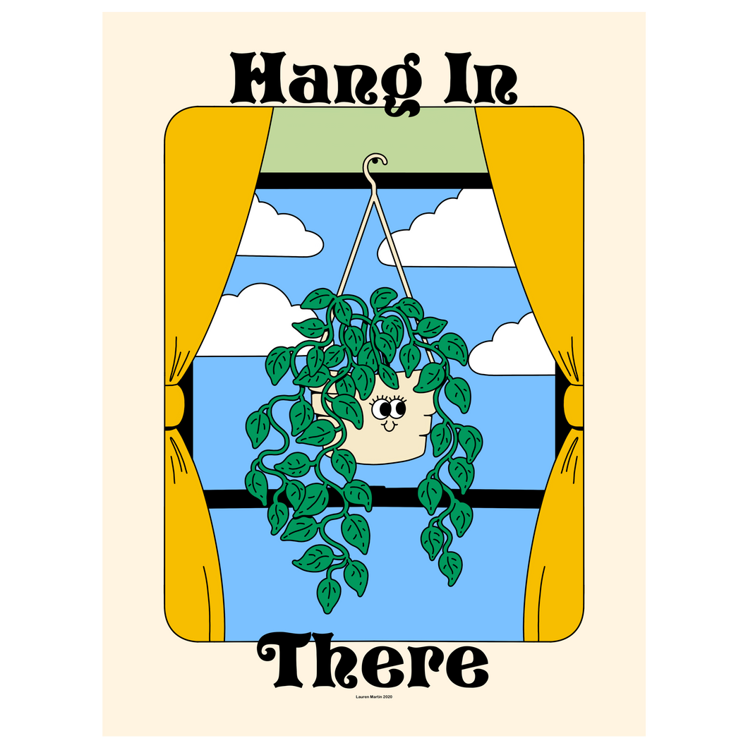 hang in there plant Hang In There' Print – Lauren Martin Studio